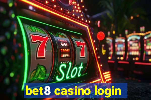 bet8 casino login